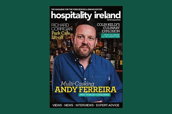 Hospitality Ireland Winter 2022: Read The Latest Issue Online!