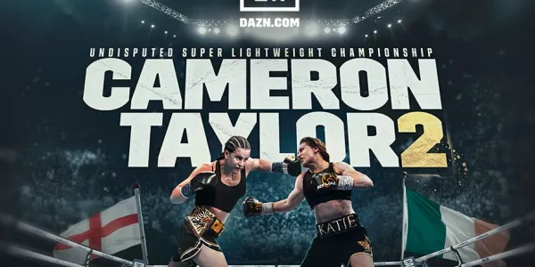 Chantelle Cameron V Katie Taylor 2 - Available To Licensed Premises In UK And Republic Of Ireland