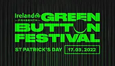 Green Button Festival Takes To The Stage For St Patrick's Celebrations!