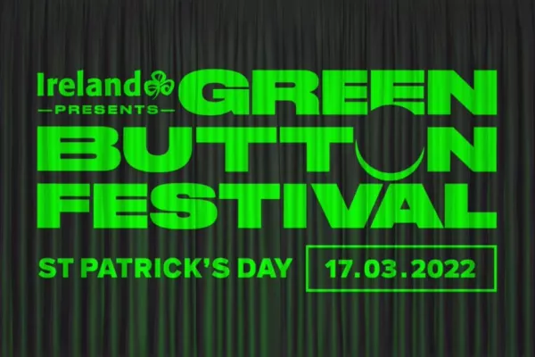 Green Button Festival Takes To The Stage For St Patrick's Celebrations!
