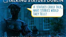 Dublin's 'Talking Statues' To Receive New Scripts From The Public