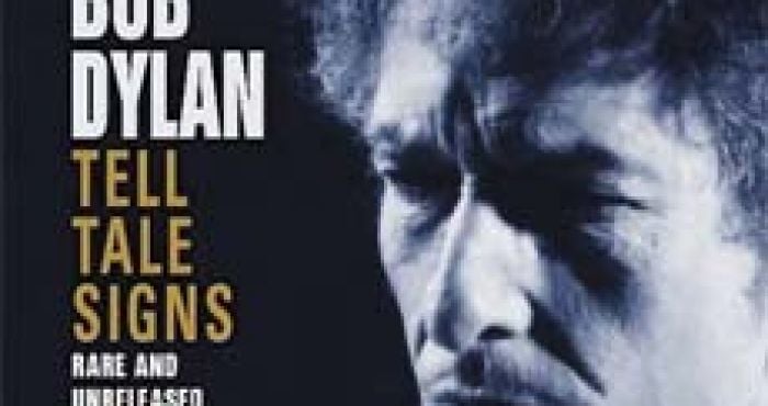 Tell Tale Signs- The Bootleg Series Vol. 8: Rare and Unreleased