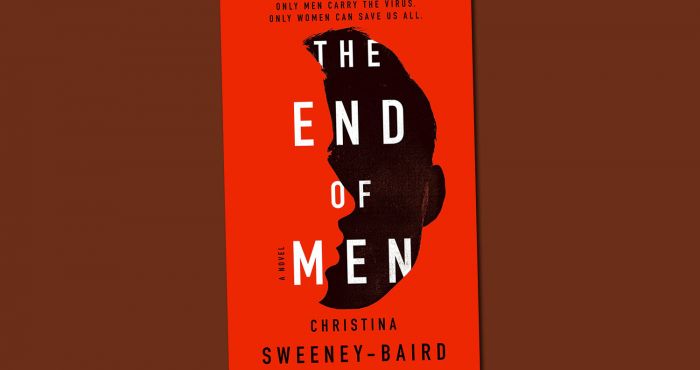 The End of Men by Christina Sweeney-Baird