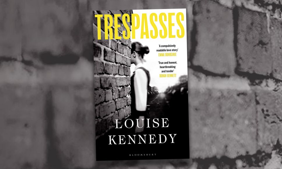 Trespasses by Louise Kennedy