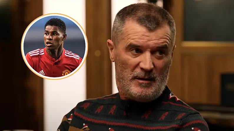 "Tá a Dhíograis Caillte Aige" - Roy Keane Ionraic Faoi Scéal Mór Mharcus Rashford