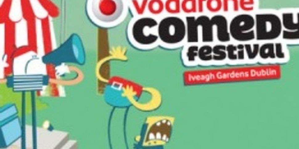 Vodafone Comedy Festival kicks...