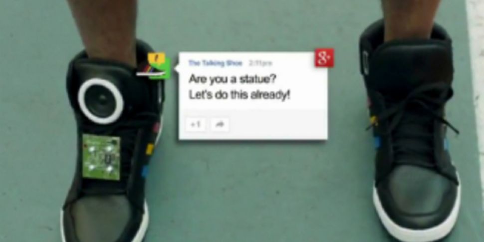 Google&#39;s talking shoe...