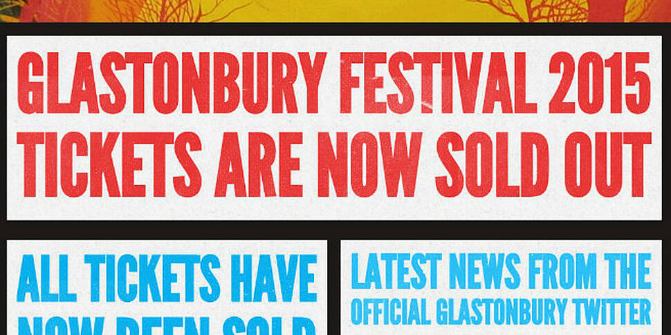 Glastonbury tickets sell out in record time | Newstalk