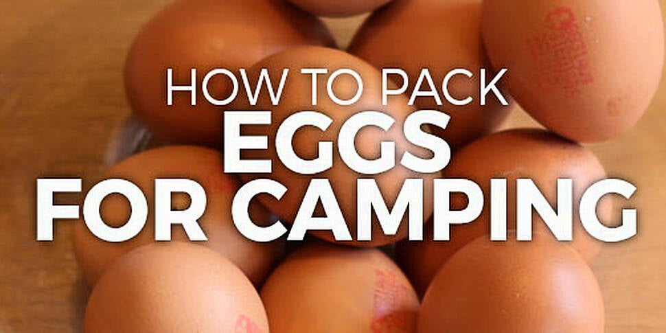 How to pack eggs for camping