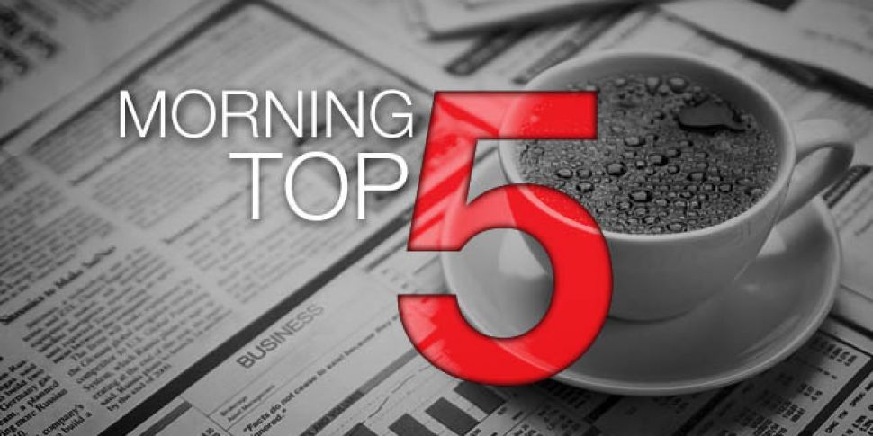 The Morning Top 5: Two separat...