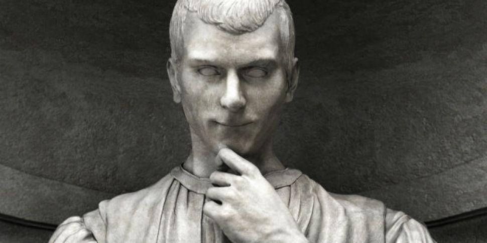 Who was Machiavelli?