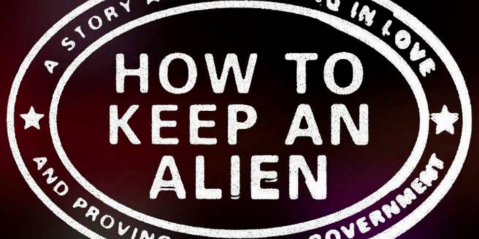 How To Keep An Alien