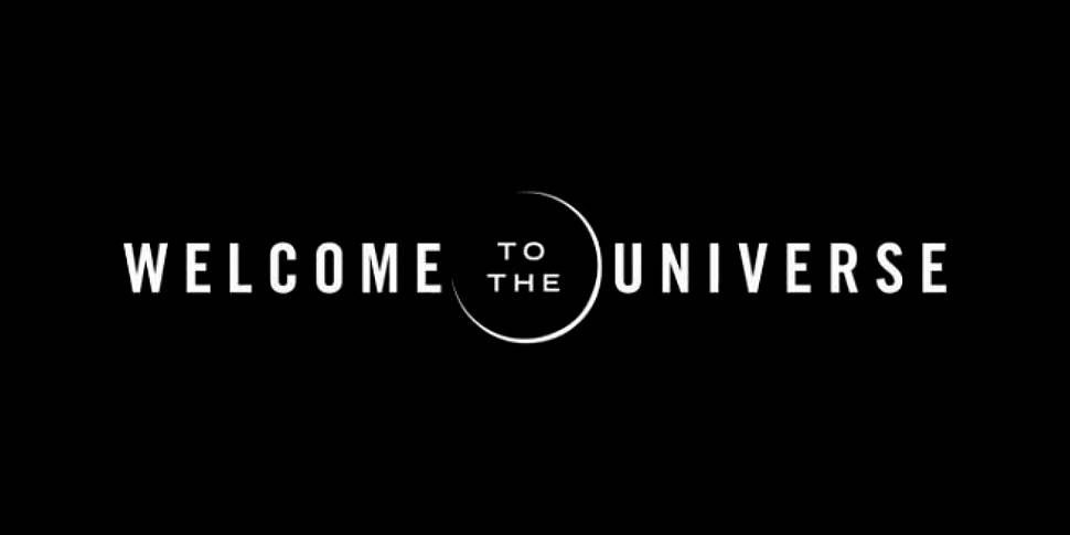 Welcome to the Universe