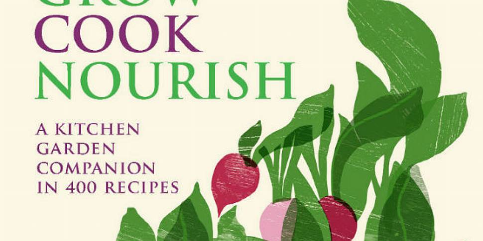 Grow, Cook and Nourish with Da...