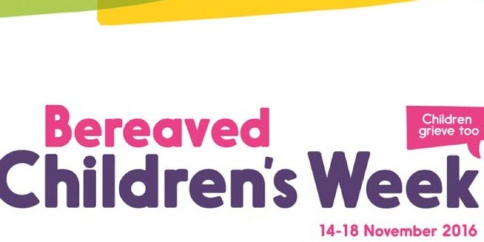 Bereaved Children&#39;s We...