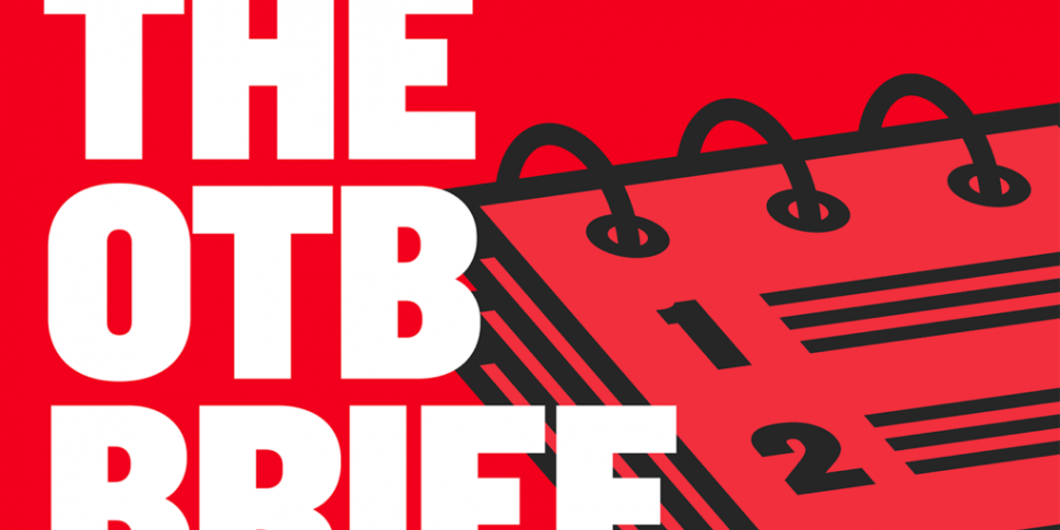 The OTB Brief | City and Chels...