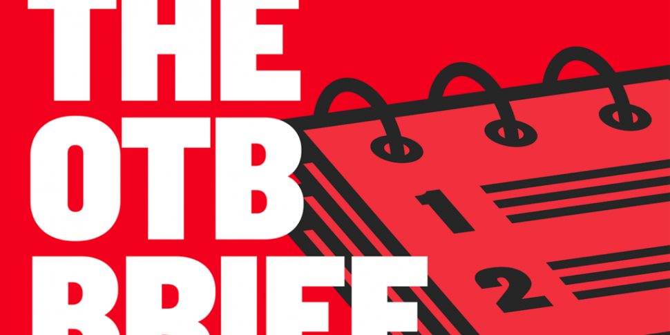 The OTB Brief | McClean, LOI,...