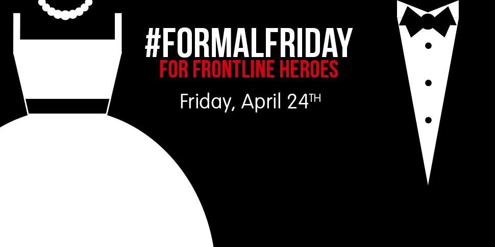 Formal Friday for Frontline He...