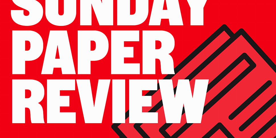 SUNDAY PAPER REVIEW | Nobody w...