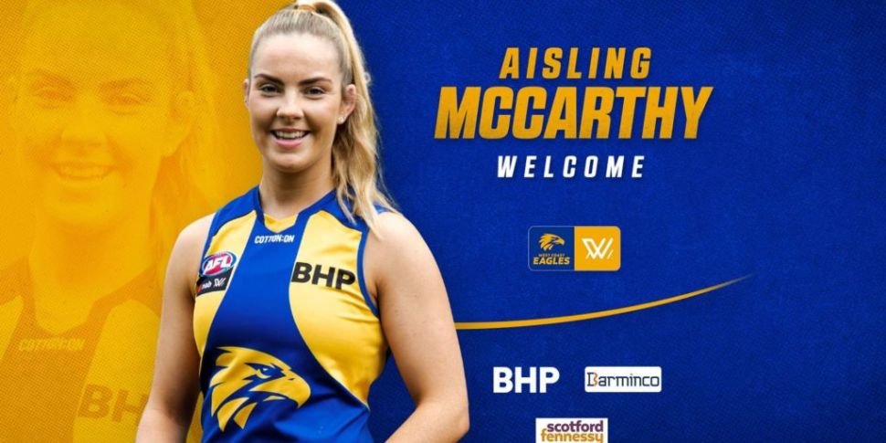 Aisling McCarthy completes West Coast Eagles switch | Newstalk