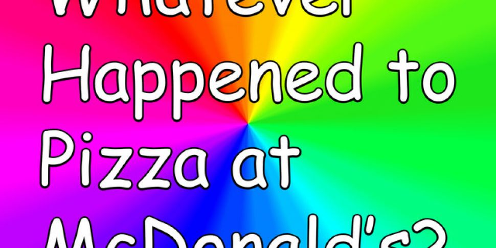 Whatever Happened to Pizza at...