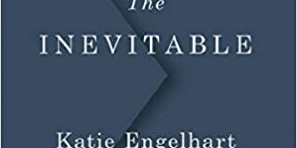 The Inevitable: Dispatches on...