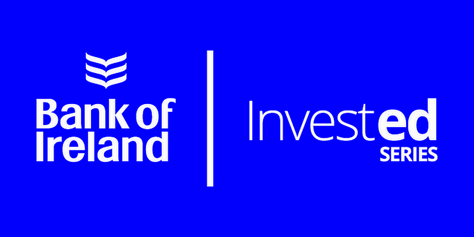 Invested: Bank of Ireland laun...