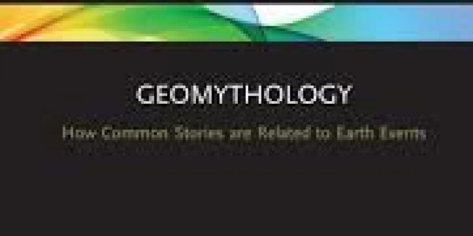 Geomythology: How Common Stori...
