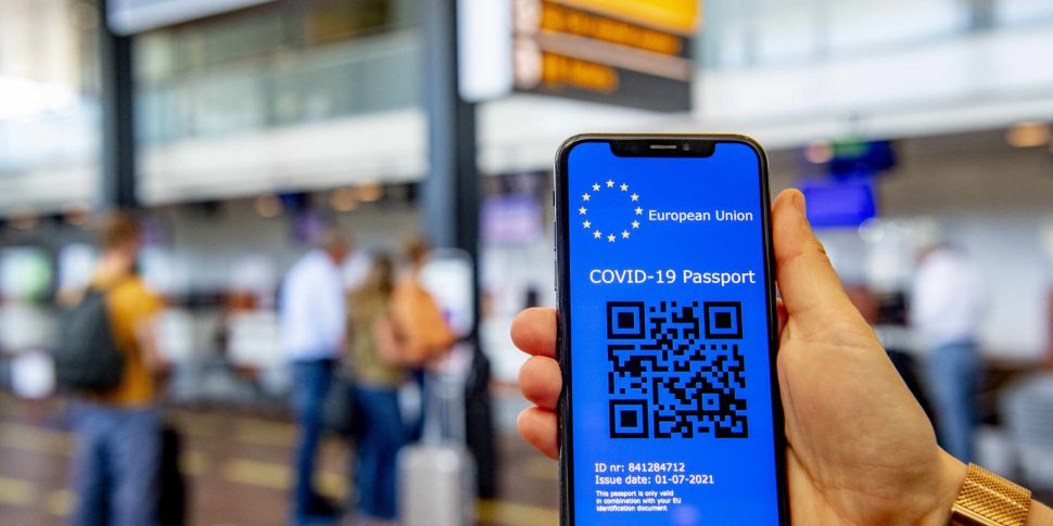 EU travel: How do you get your COVID digital green cert? | Newstalk