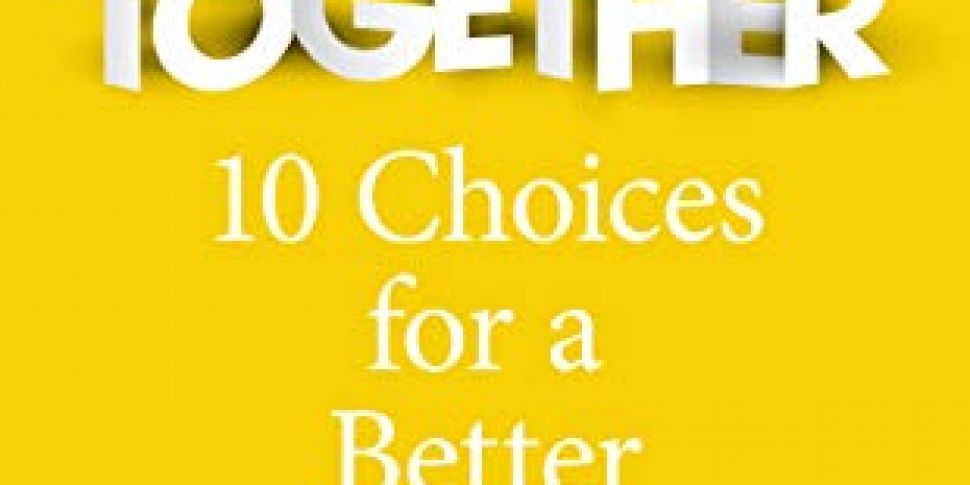 10 Choices for a Better Now