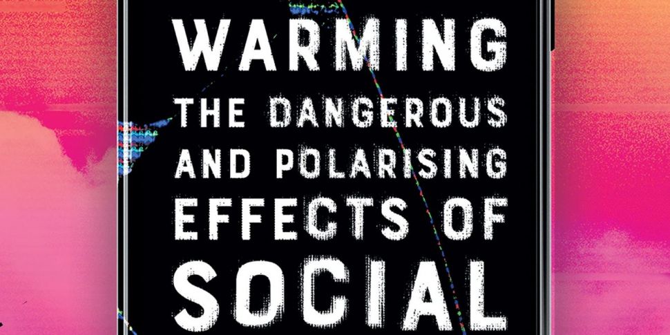 Social Warming: The Dangerous...