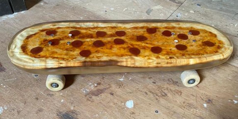 The pizza skateboard...