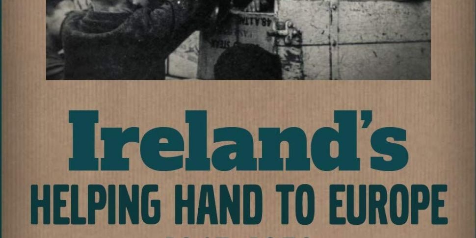 Ireland's World War 2 Humanita...
