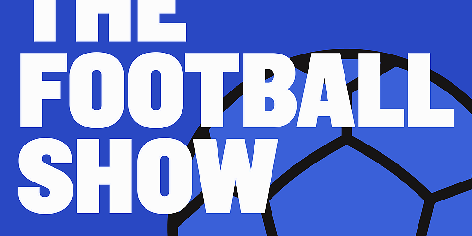 THE FOOTBALL SHOW | Premier Le...