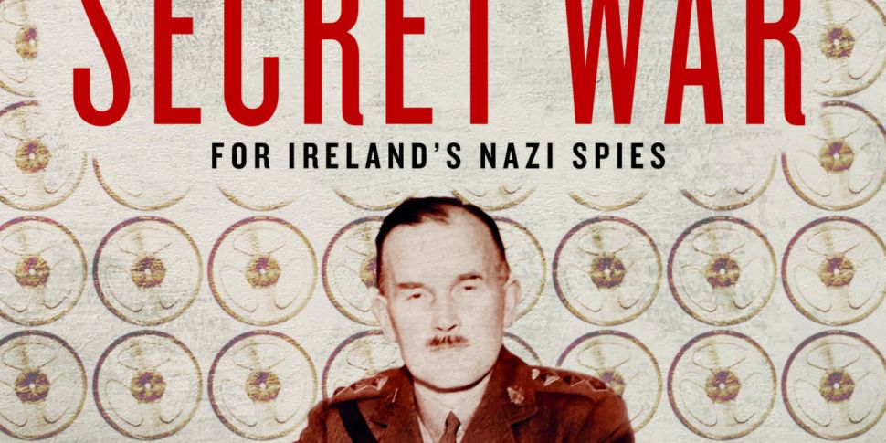 Ireland’s Secret War: Dan Brya...