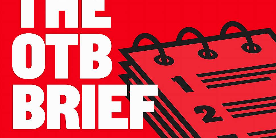 The OTB Brief | Aki starts for...