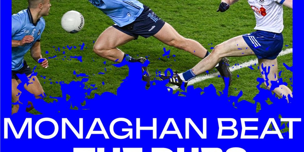 Monaghan defeat Dublin in dram...