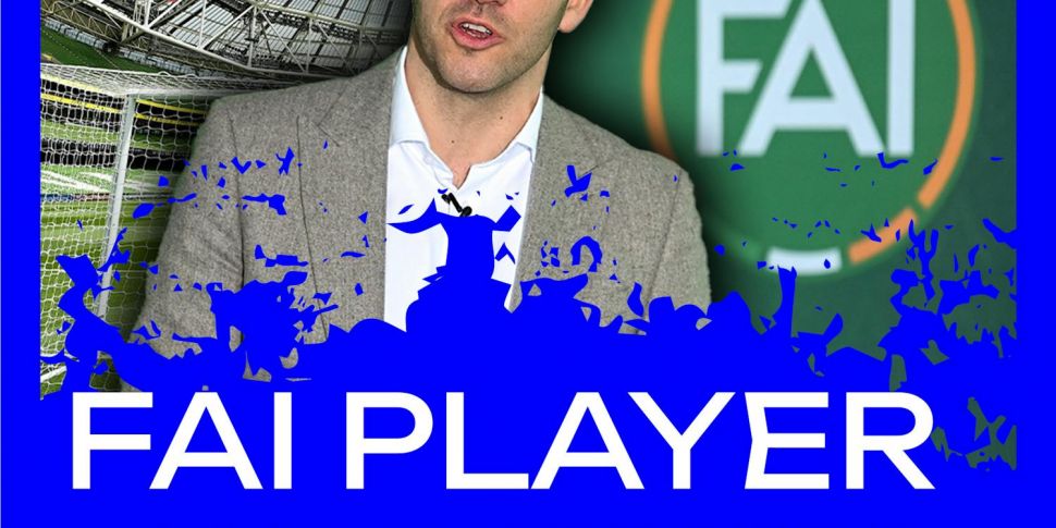 THE FOOTBALL SHOW: The FAI's P...