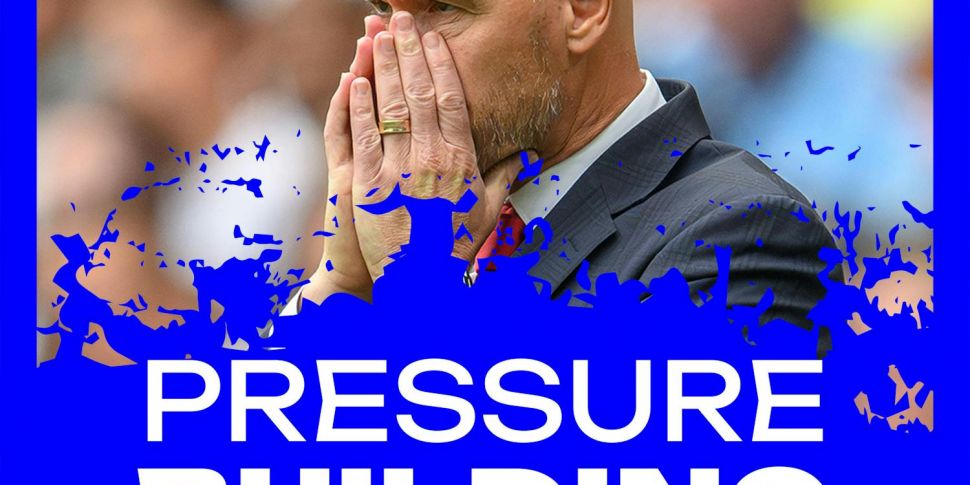 Pressure on Ten Hag | McTomina...