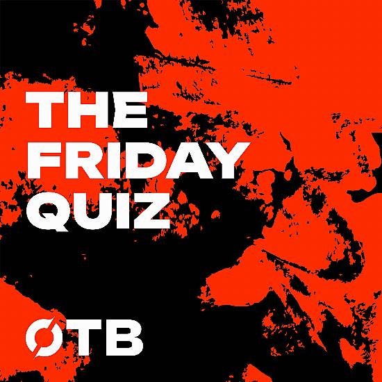 The Friday Quiz