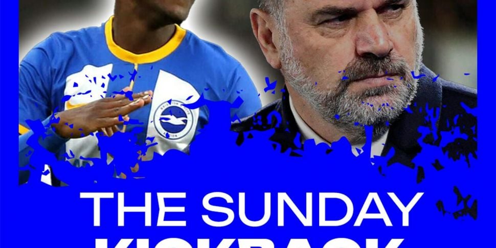 The Sunday Kickback | Brighton...