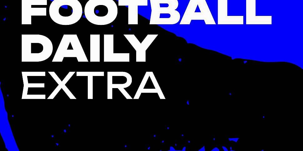 Football Daily EXTRA | Hallgri...