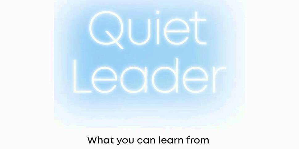 Quiet Leader: What you can lea...