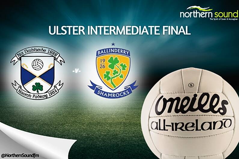 Arva Ballinderry Ulster IFC finall called off