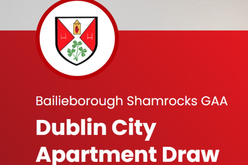 Bailieborough Shamrocks giving you a chance to win an Apartment