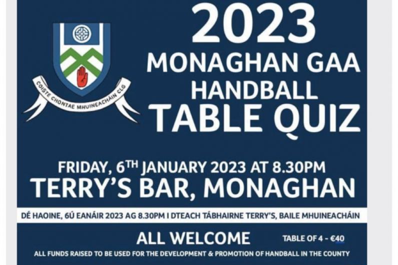 Monaghan County Handball Table Quiz takes place tonight