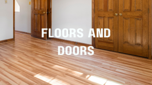 Floors and Doors 
