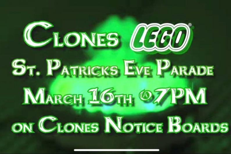 Clones St Patrick's Eve Parade is back this year but &quot;everything is going to be in Lego&quot;