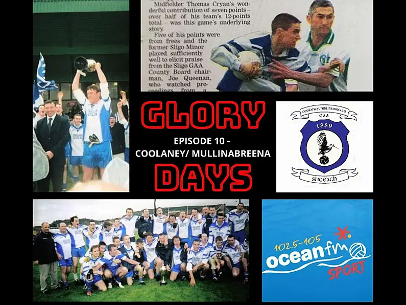 Glory Days: Episode 10 - Coolaney/ Mullinabreena