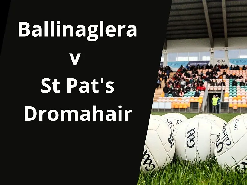 Ballinaglera v Dromahair live this Friday